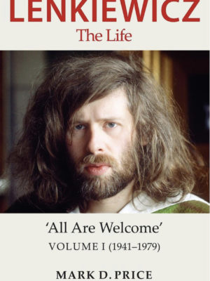 Robert Lenkiewicz Biography "All Are Welcome"